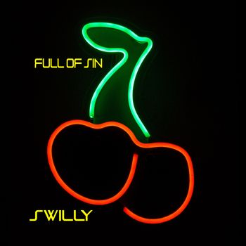 Full Of Sin - Swilly